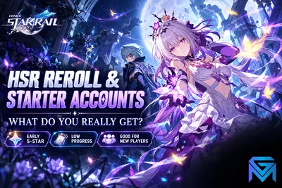 Honkai Star Rail HSR Reroll and Starter Accounts: What You Actually news image