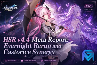 Honkai Star Rail HSR v4.4 Meta Report: Evernight Rerun and Castoric news image