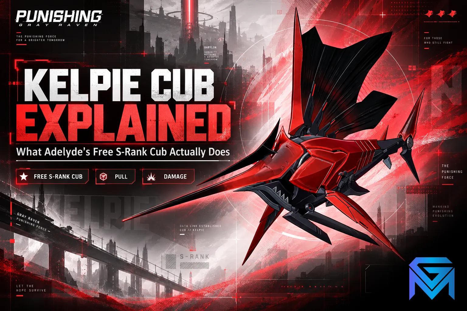 Punishing: Gray Raven Kelpie CUB Explained: What Adelyde's Free S-Rank C news image