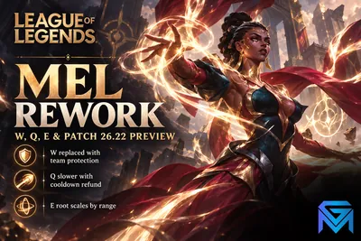 League of Legends League of Legends Mel Rework: W, Q, E & Patch 26.2 news image