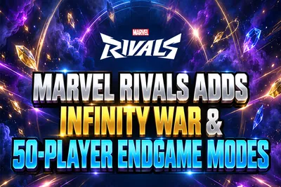 Marvel Rivals Marvel Rivals Season 10.5: Infinity War & Endgame  news image