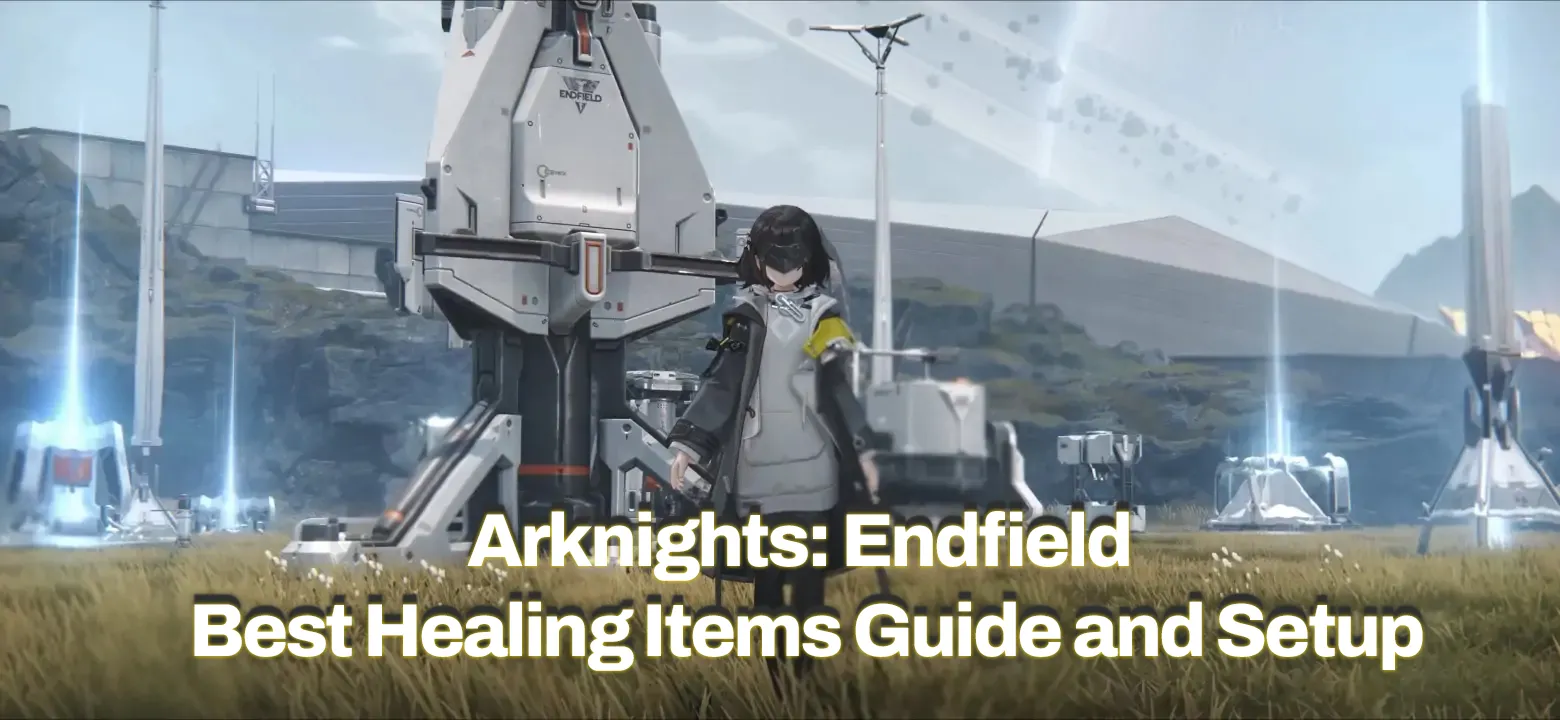 Arknights: Endfield Master Healing in Arknights: Endfield Item Guide, news image
