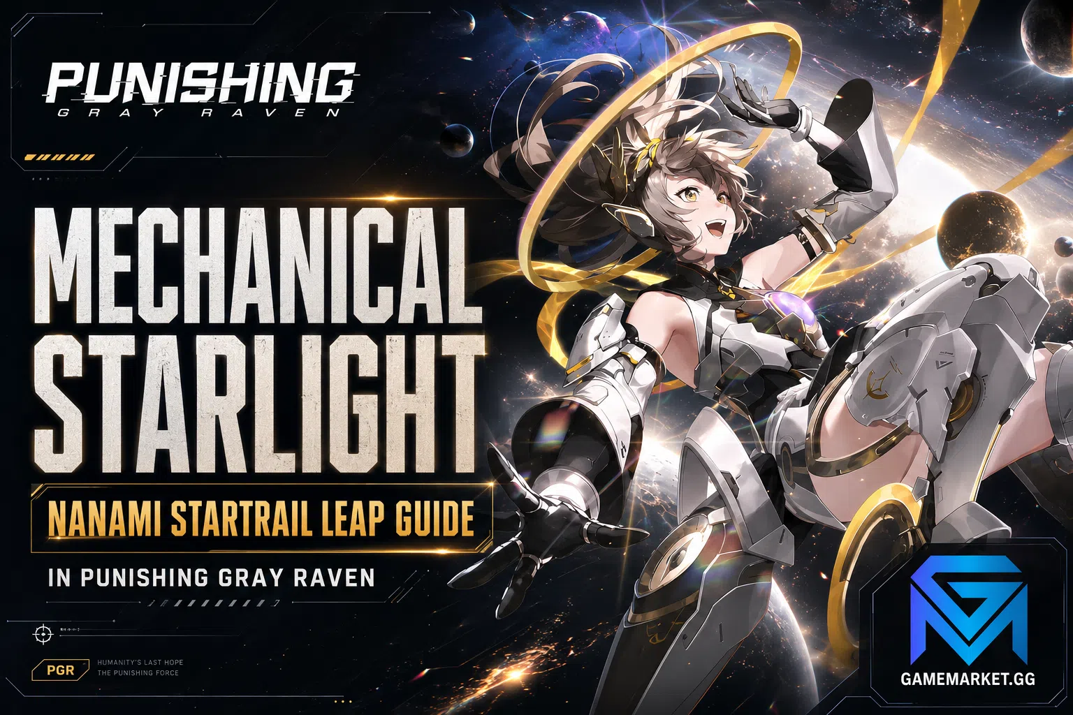 Punishing: Gray Raven Mechanical Starlight: Nanami Startrail Leap Guide news image