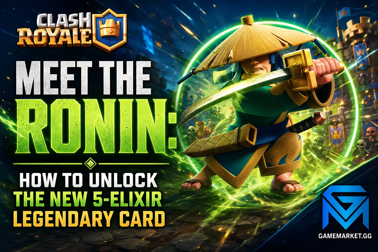 Clash Royale Meet the Ronin: How to Unlock the New 5-Elixir Leg news image