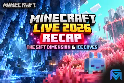 Minecraft Minecraft Live 2026 Recap: The Sift Dimension & Ic news image