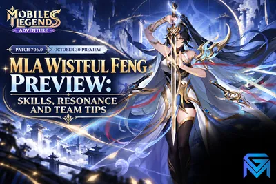 Mobile Legends: Adventure MLA Wistful Feng Preview: Skills, Resonance and Te news image