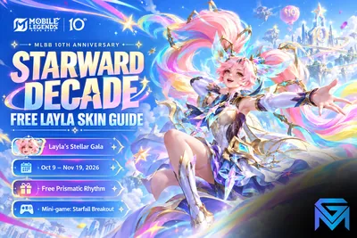 Mobile Legends: Bang Bang MLBB 10th Anniversary Starward Decade: Free Layla  news image