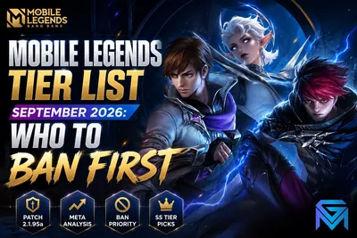 Mobile Legends: Bang Bang Mobile Legends Tier List September 2026: Who to Ba news image