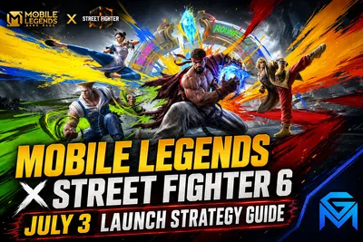 Mobile Legends: Bang Bang Mobile Legends x Street Fighter 6 — July 3 Launch  news image
