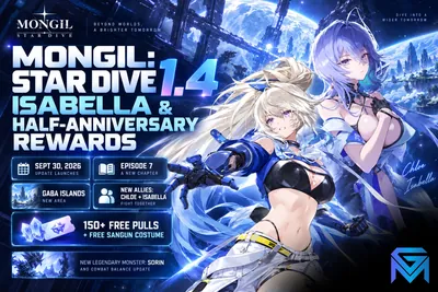 Mongil:Star Dive MONGIL: STAR DIVE 1.4: Isabella & Half-Anniversary news image