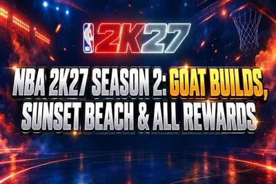NBA 2K27 NBA 2K27 Season 2: Everything New in the Update news image