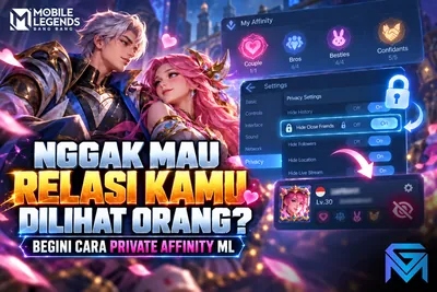 Mobile Legends: Bang Bang Nggak Mau Relasi Kamu Dilihat Orang? Begini Cara P news image