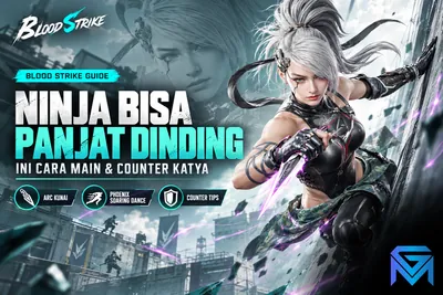 Blood Strike Ninja yang Bisa Panjat Dinding, Ini Cara Main dan  news image