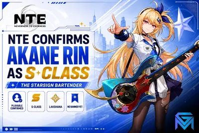 Neverness to Everness NTE Confirms Akane Rin as S-Class: The StarSign Ba news image