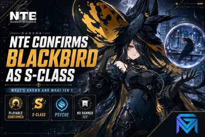 Neverness to Everness NTE Confirms Blackbird as S-Class: What's Known an news image