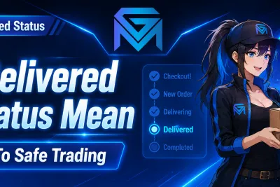 GameMarket Order Totorial 101: "Delivered" Order Status Expla news image