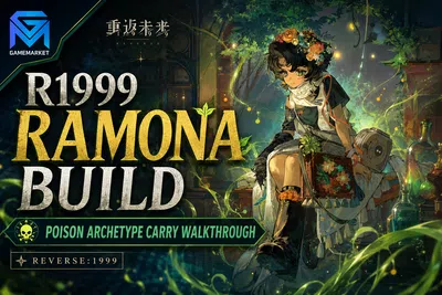 Reverse: 1999 R1999 Ramona Build — Poison Archetype Carry Walkth news image