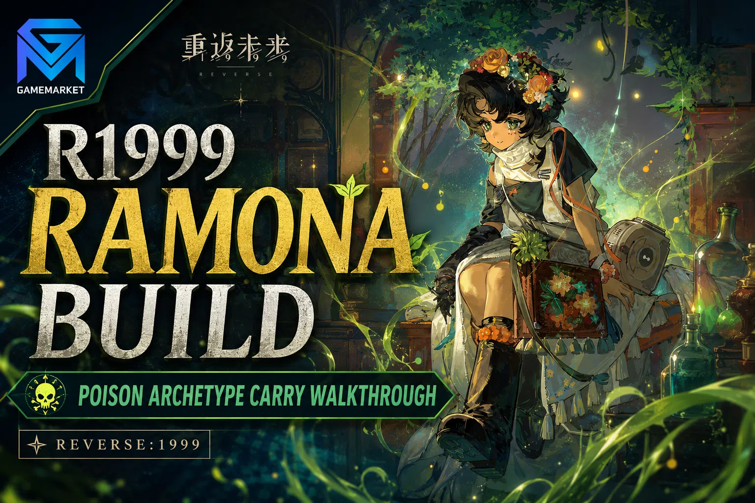Reverse: 1999 R1999 Ramona Build — Poison Archetype Carry Walkth news image