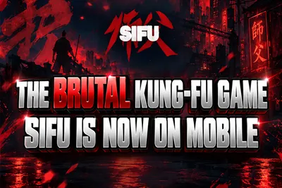 Others Sifu Is Coming to iOS and Android: Everything You  news image