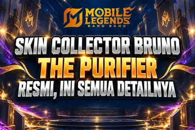 Mobile Legends: Bang Bang Tema Api dan Bola, Begini Skin Collector Baru Brun news image