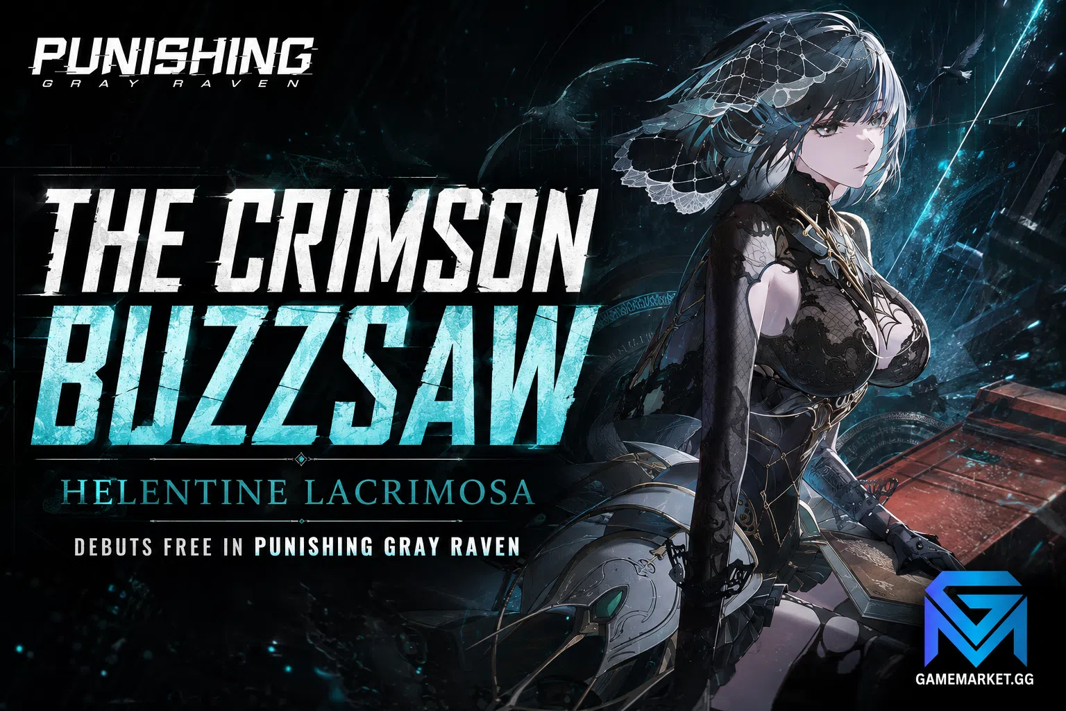 Punishing: Gray Raven The Crimson Buzzsaw: Helentine Lacrimosa Debuts Fr news image