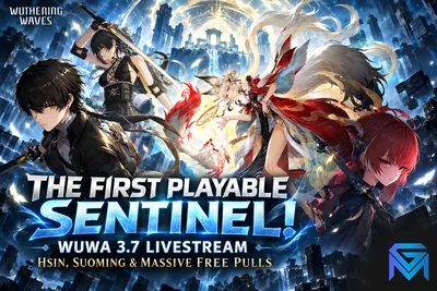 Wuthering Waves The First Playable Sentinel! WuWa 3.7 Livestream U news image