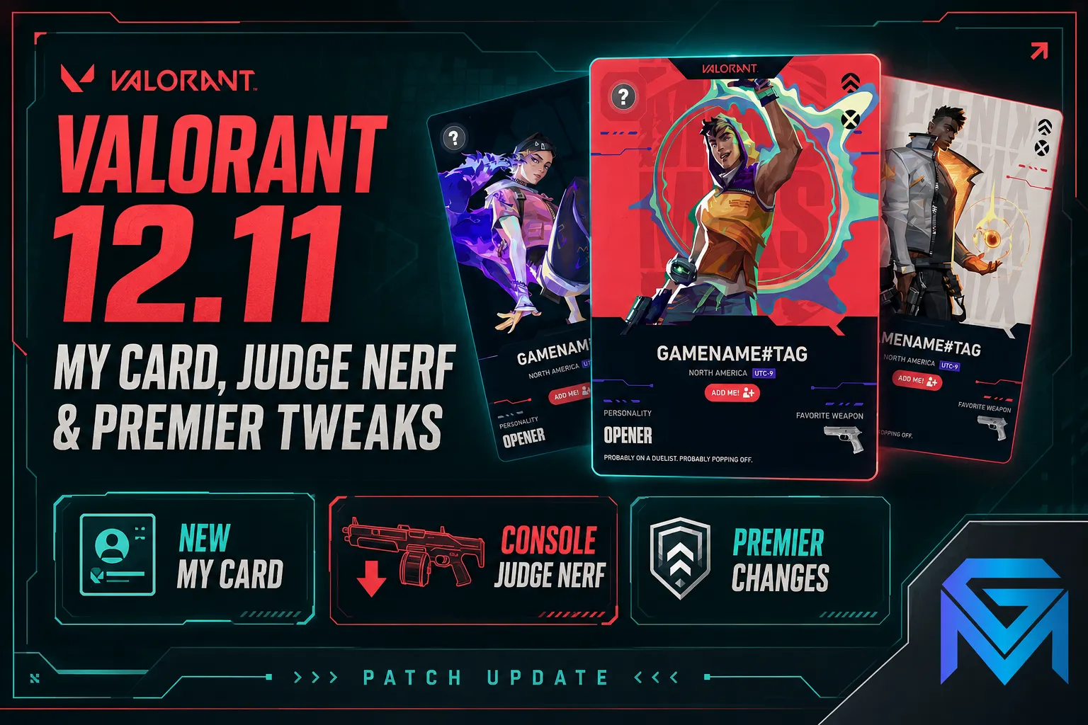 Valorant Valorant 12.11 — My Card Launch, Judge Nerf & Prem news image
