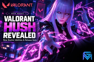Valorant Valorant Hush Revealed: New Duelist Abilities and  news image