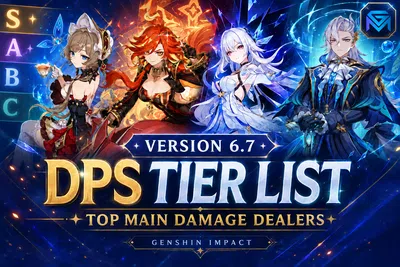 Genshin Impact Version 6.7 DPS Tier List: Top Main Damage Dealers news image