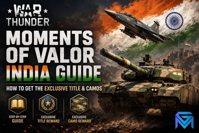 War Thunder War Thunder Moments of Valor India Guide: How to G news image