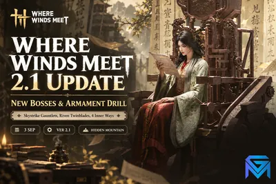 Where Winds Meet Where Winds Meet 2.1 Update: New Bosses & Armament news image