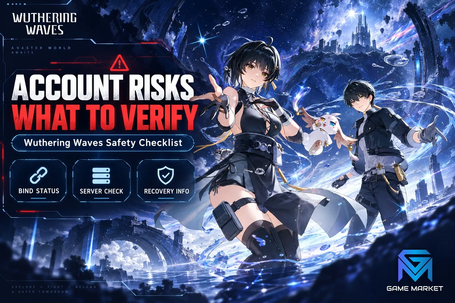 Wuthering Waves Wuthering Waves Account Risks: What to Verify Befo news image