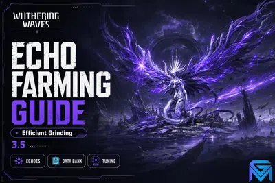 Wuthering Waves Wuthering Waves Echo Farming Guide: Efficient Grin news image