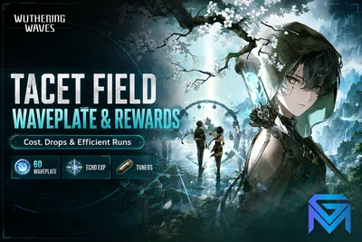 Wuthering Waves Wuthering Waves Tacet Field Explained: Waveplate C news image