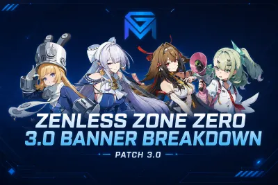 Zenless Zone Zero Zenless Zone Zero 3.0 Banner Breakdown Patch 3.0 news image