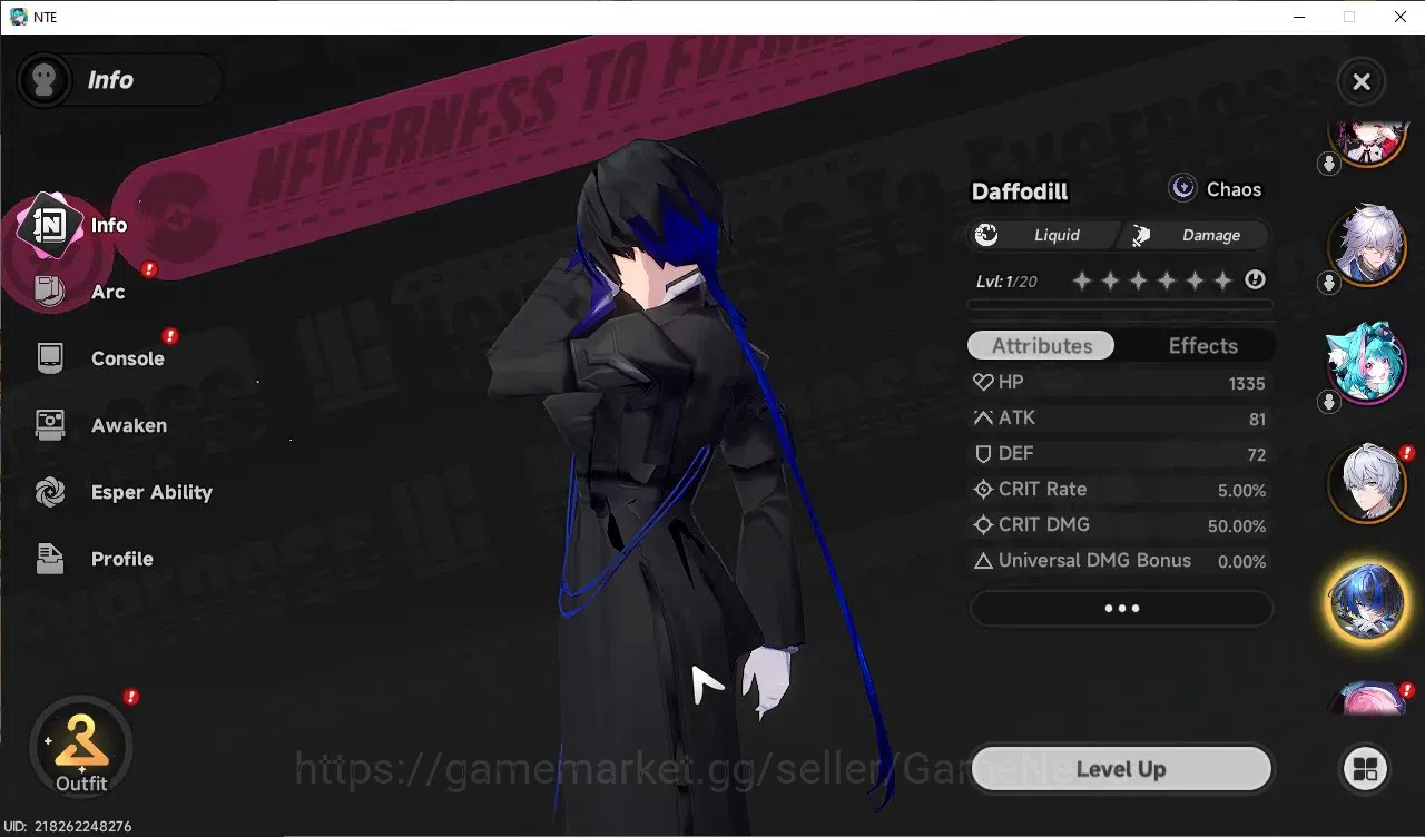 Neverness to Everness Accounts GLOBAL NA|HL 11|TL 8|19 S.Dice|4 SSR 2 Limited (Chaos,Lacrimosa),Baicang,Daffodill|2 SSR 5