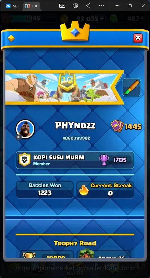 Clash Royale Accounts High-End Global |CL 1445|KTL 14|Trophy 10899|121 Cards|2 Max|8 Champ|3 Hero|9 Evo|Arena 26|467 3