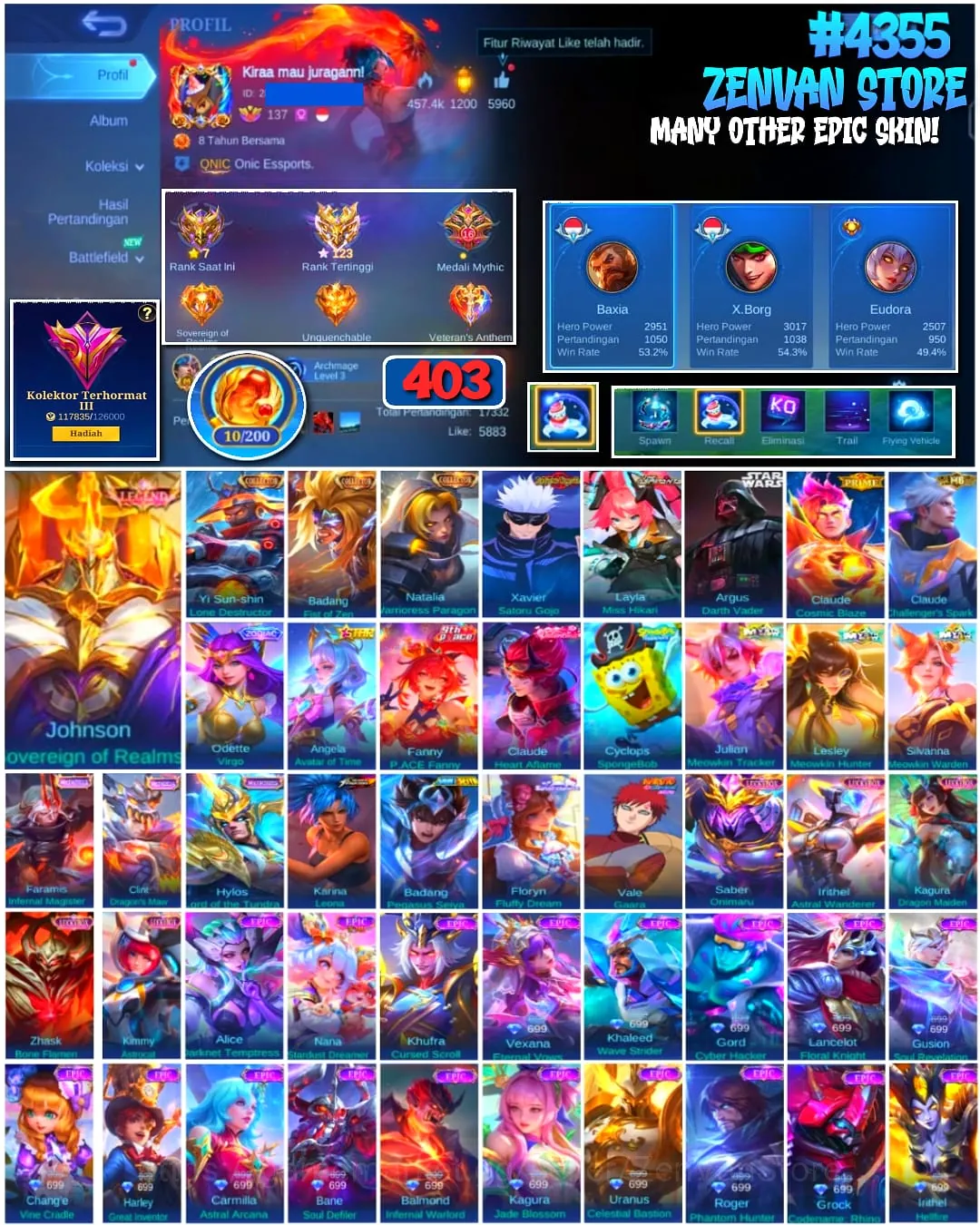 Mobile Legends: Bang Bang Accounts #4355 403 Skins | Johnson Sovereign of Realms (LEGEND) | Xavier Satoru Gojo (JUJUTSU 1