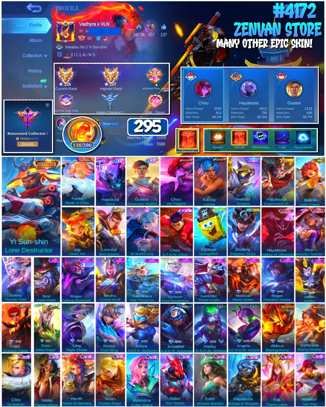 Mobile Legends: Bang Bang Accounts 🔥 #4172 🔥 💎 295 Skins 👑 Collector Yi Sun-shin Lone Destructor ⚔️ Renowned Collector I 1