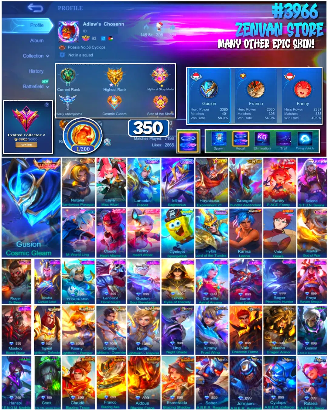 Mobile Legends: Bang Bang Accounts 🔥 #3966 🔥 350 Skins 💎 Legend Gusion 👑 Collector Natalia ⚔️ Aspirant Layla ⭐ SpongeBob 1