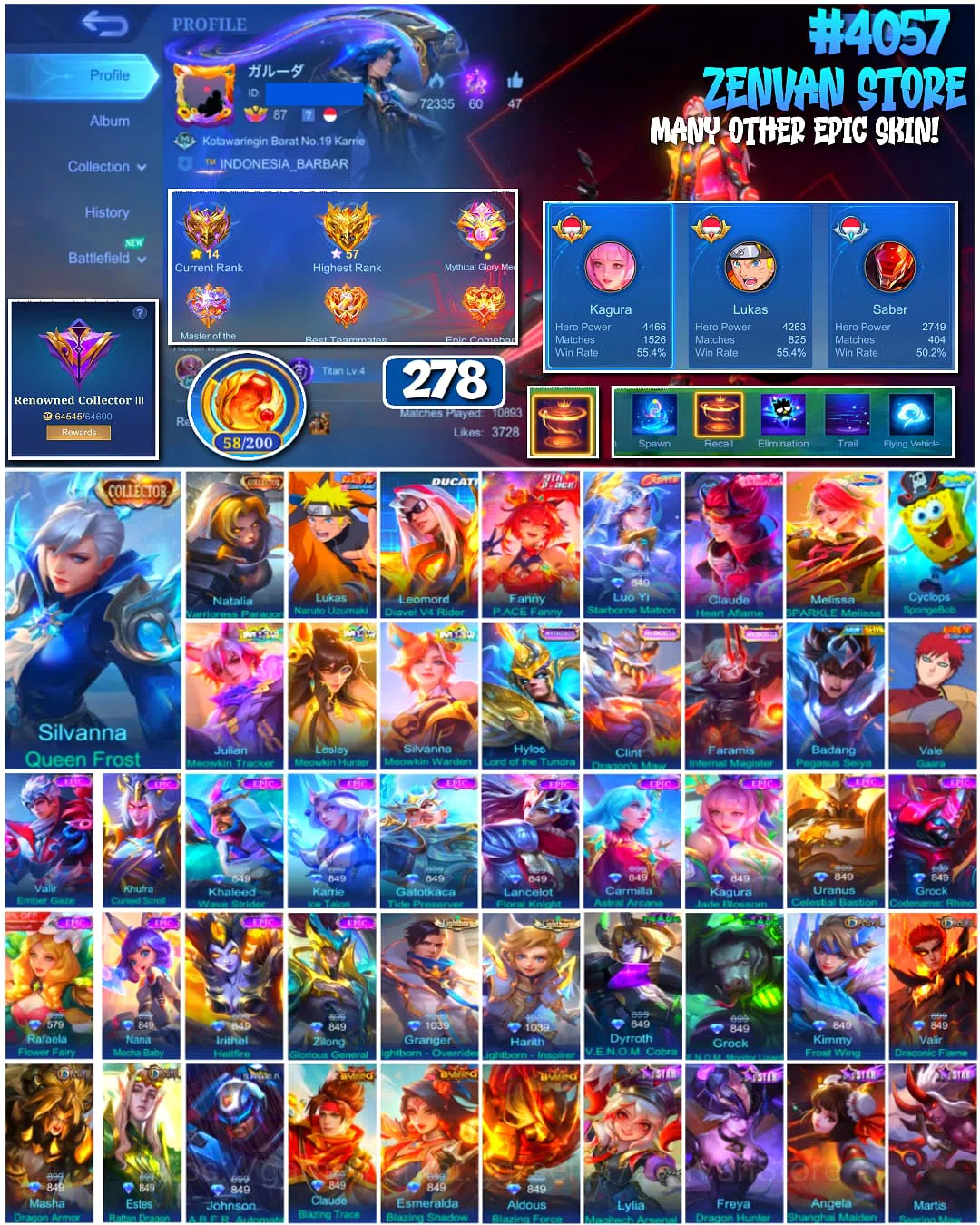 Mobile Legends: Bang Bang Accounts 🔥 #4057 🔥 278 Skins 💎 Collector Silvanna Queen Frost 👑 Lukas Naruto Uzumaki ⚔️ 1