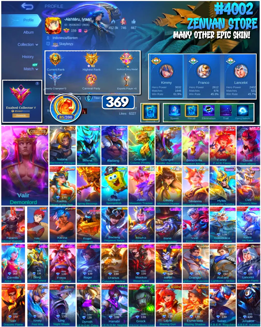 Mobile Legends: Bang Bang Accounts 🔥 #4002 🔥 369 Skins 💎 Exalted Collector V 👑 Collector Valir Demonlord ⚔️ Collector 1