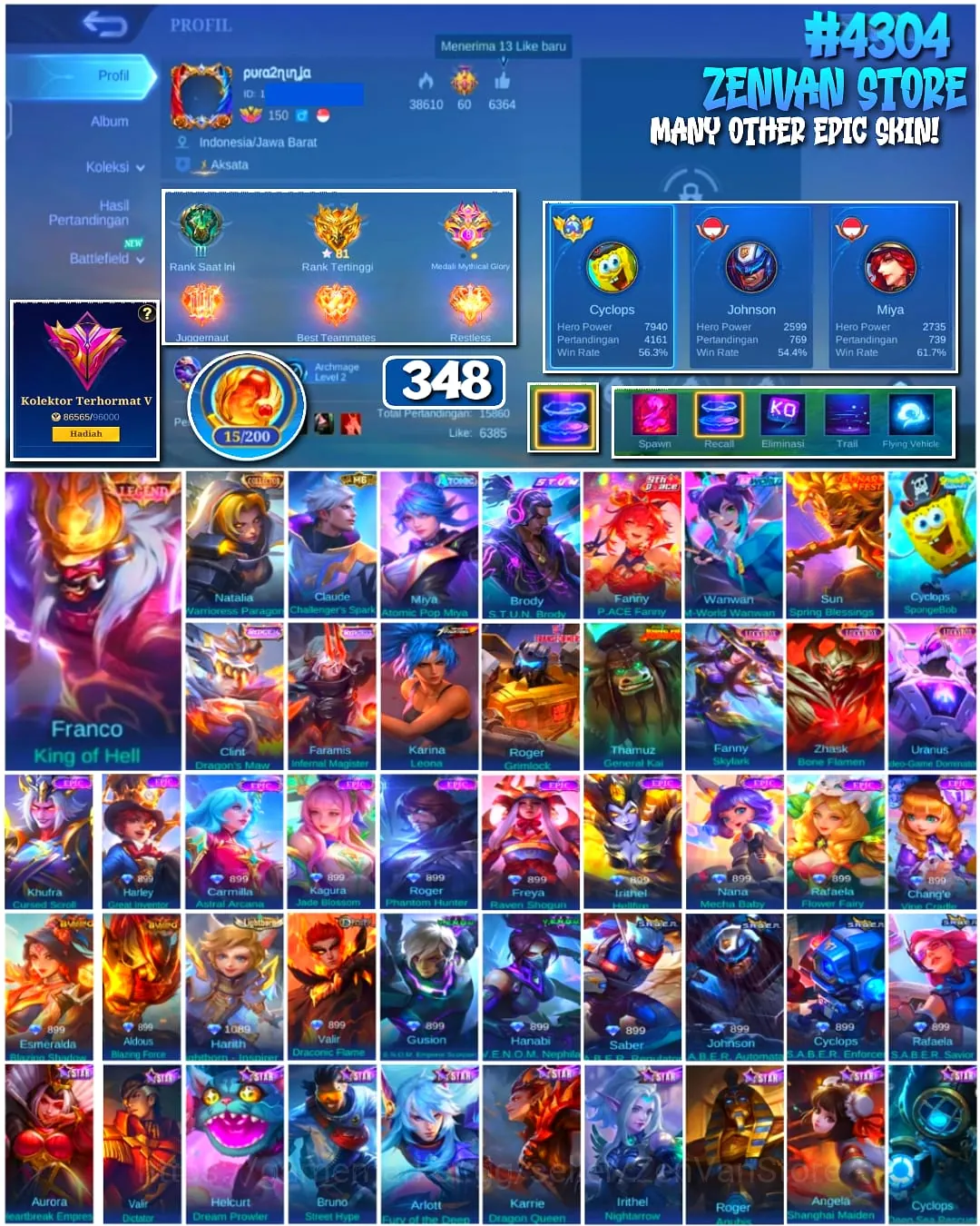 Mobile Legends: Bang Bang Accounts #4304 348 Skins | Franco King of Hell (LEGEND) | Natalia Warrioress Paragon (COLLECTOR 1