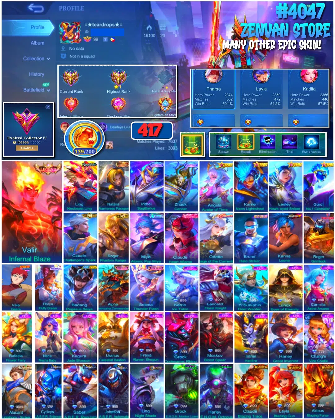 Mobile Legends: Bang Bang Accounts ๐ฅ #4047 ๐ฅ 417 Skins ๐ EXALTED COLLECTOR IV ๐ Legend Valir Infernal Blaze โ๏ธ Collector 1