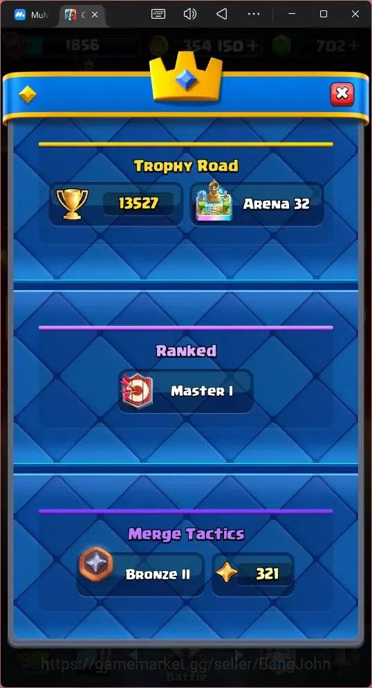 Clash Royale Accounts High-End Global |CL 1856|KTL 16|Trophy 13527|26 MAX|8 Champ|8 Hero|28 EVO|Arena 32|354K Gold|702 4