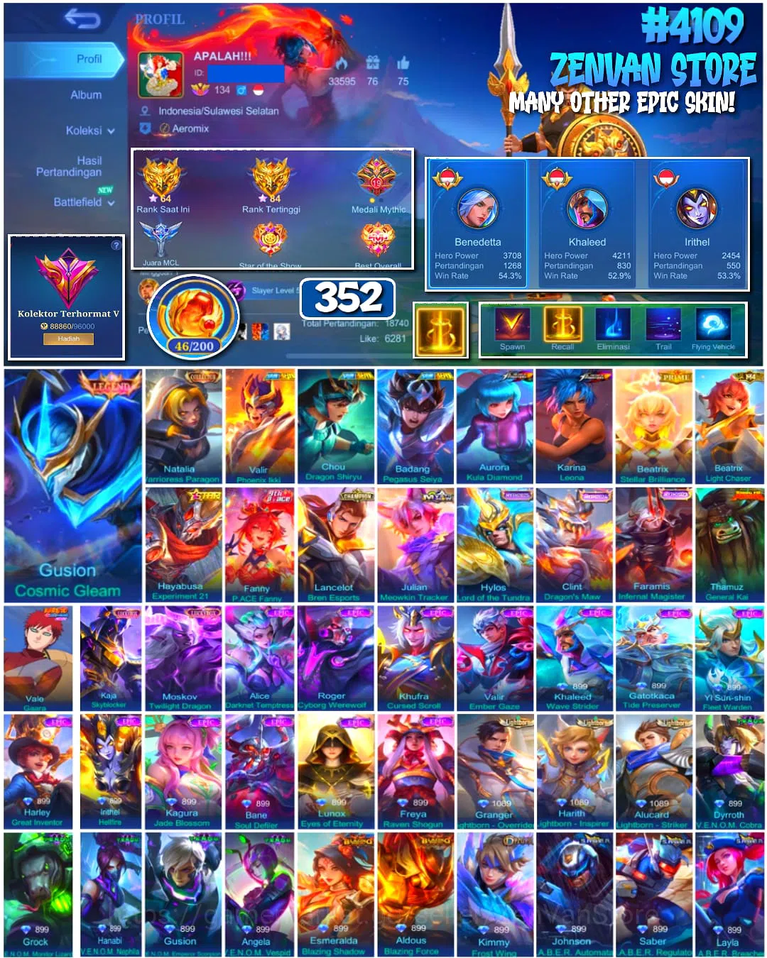 Mobile Legends: Bang Bang Accounts ๐ฅ #4109 ๐ฅ ๐ 352 Skins ๐ Legend Gusion Cosmic Gleam โ๏ธ Exalted Collector V โญ Collector 1