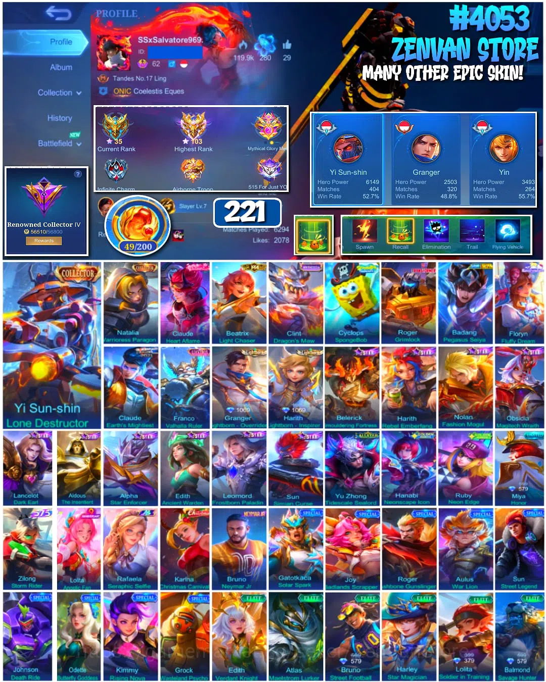 Mobile Legends: Bang Bang Accounts ๐ฅ #4053 ๐ฅ 221 Skins ๐ Collector Yi Sun-shin ๐ Collector Natalia โ๏ธ Bruno Neymar Jr 1