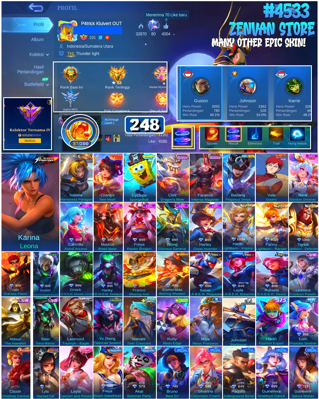 Mobile Legends: Bang Bang Accounts #4533 248 Skins | Karina Leona (KOF) | Badang Pegasus Seiya (SAINT SEIYA) | Cyclops 1