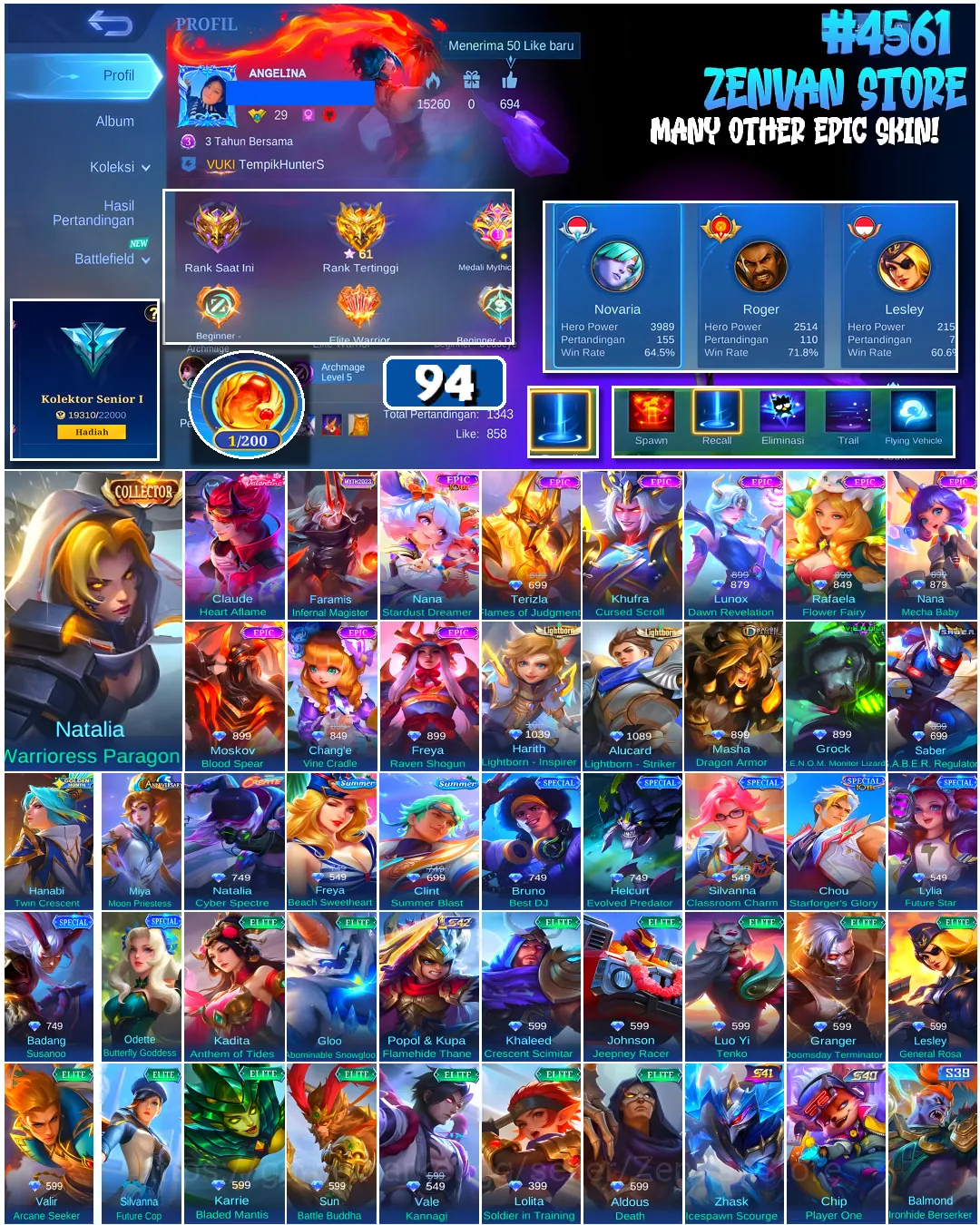 Mobile Legends: Bang Bang Accounts #4561 94 Skins | Natalia Warrioress Paragon (COLLECTOR) | Chang'e Vine Cradle (EPIC 1
